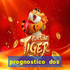 prognostico dos jogos de hoje